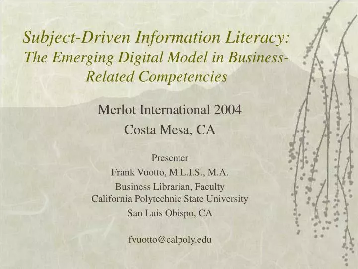 subject driven information literacy the emerging digital model in business related competencies