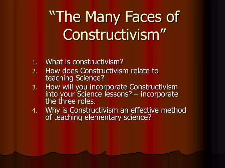 the many faces of constructivism