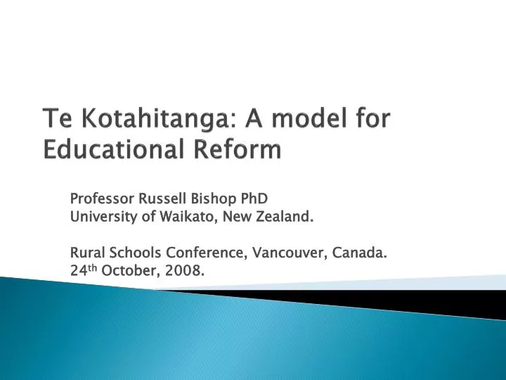 te kotahitanga a model for educational reform