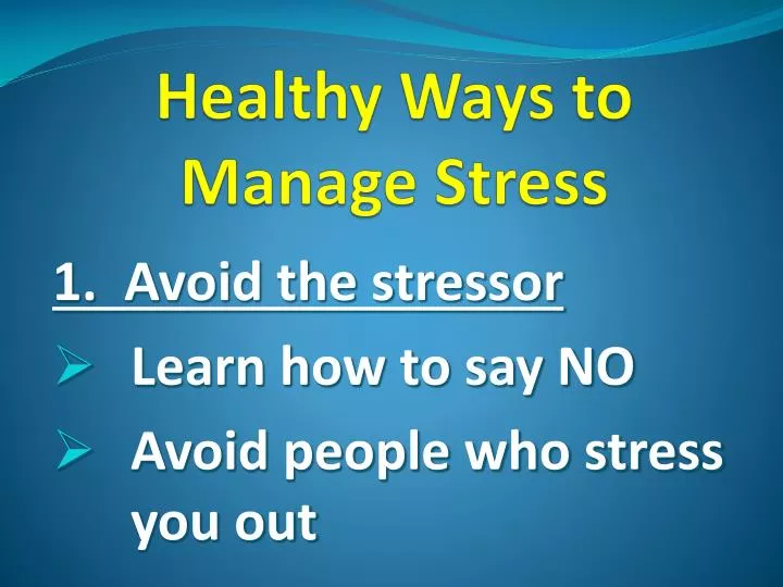 healthy ways to manage stress