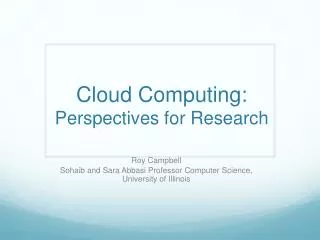 Cloud Computing: Perspectives for Research