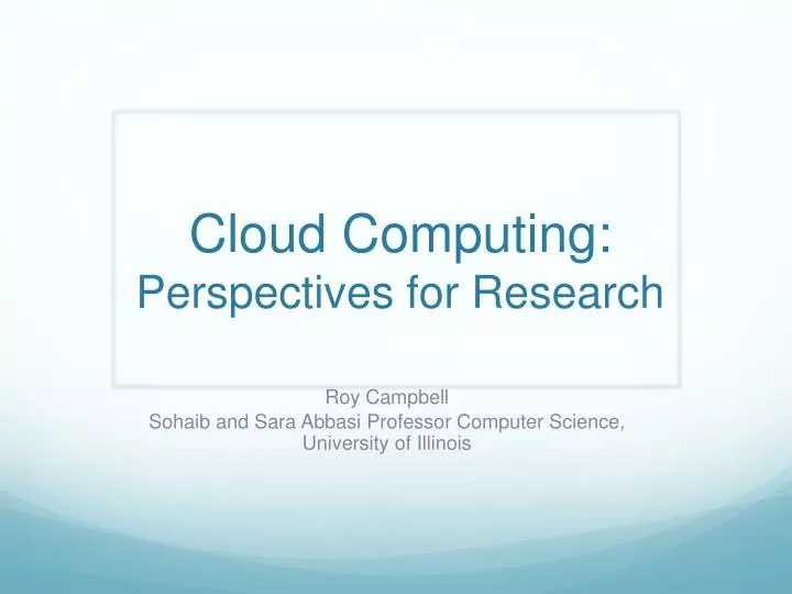 cloud computing perspectives for research