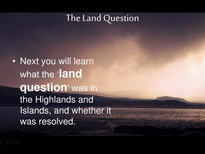 the land question