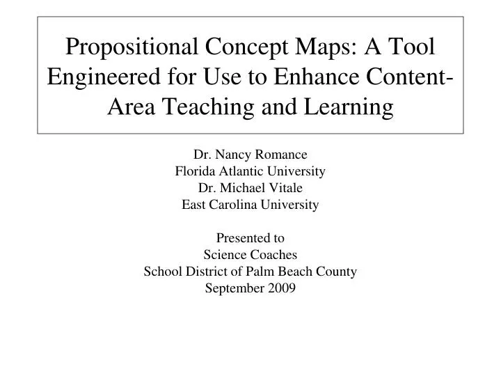 propositional concept maps a tool engineered for use to enhance content area teaching and learning