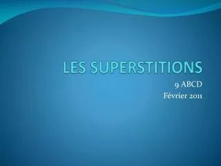 les superstitions