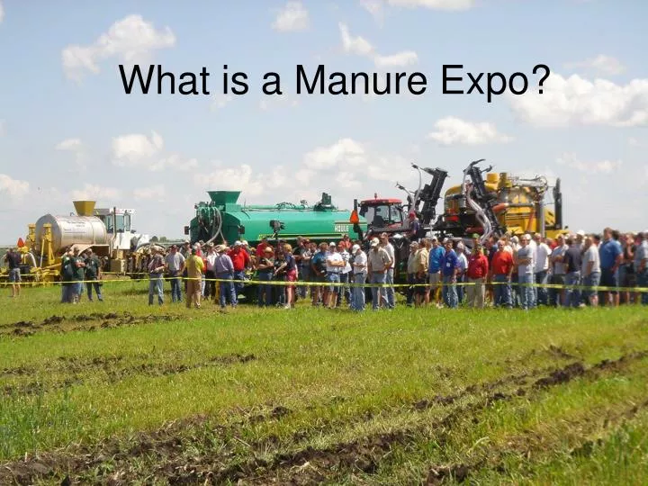 what is a manure expo