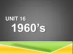 Unit 16 - slide 1