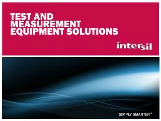 Test and Measurement Equipment Solutions