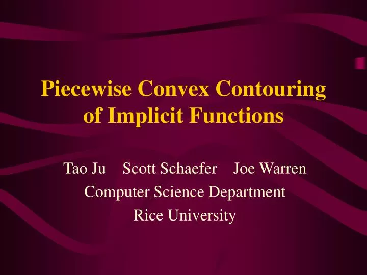 piecewise convex contouring of implicit functions