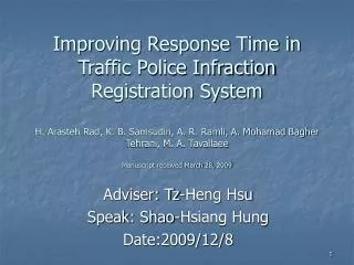 Adviser: Tz-Heng Hsu Speak: Shao-Hsiang Hung Date:2009/12/8