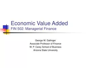 Economic Value Added FIN 502: Managerial Finance