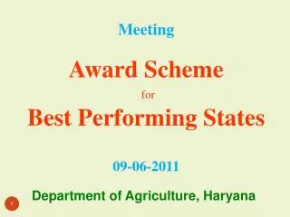 Meeting Award Scheme for Best Performing States 09-06-2011