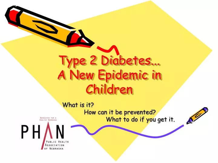 type 2 diabetes a new epidemic in children