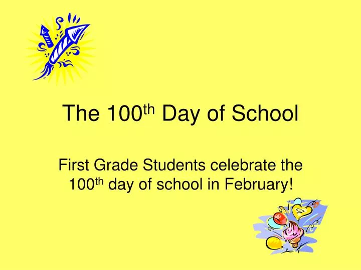 the 100 th day of school