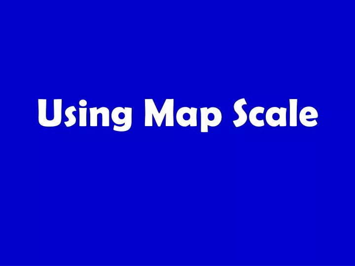 using map scale