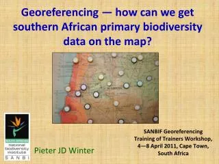 Georeferencing — how can we get southern African primary biodiversity data on the map?