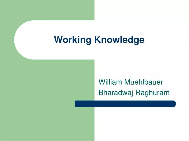 working knowledge