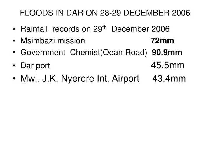 floods in dar on 28 29 december 2006