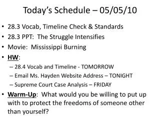 Today’s Schedule – 05/05/10