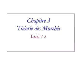 chapitre 3 th orie des march s