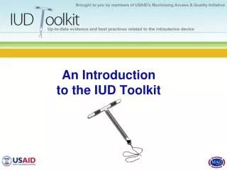 An Introduction to the IUD Toolkit
