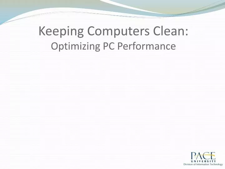 keeping computers clean optimizing pc performance