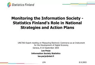 Monitoring the Information Society - Statistics Finland’s Role in National Strategies and Action Plans