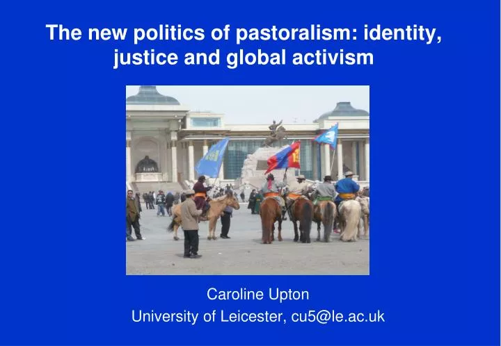 the new politics of pastoralism identity justice and global activism