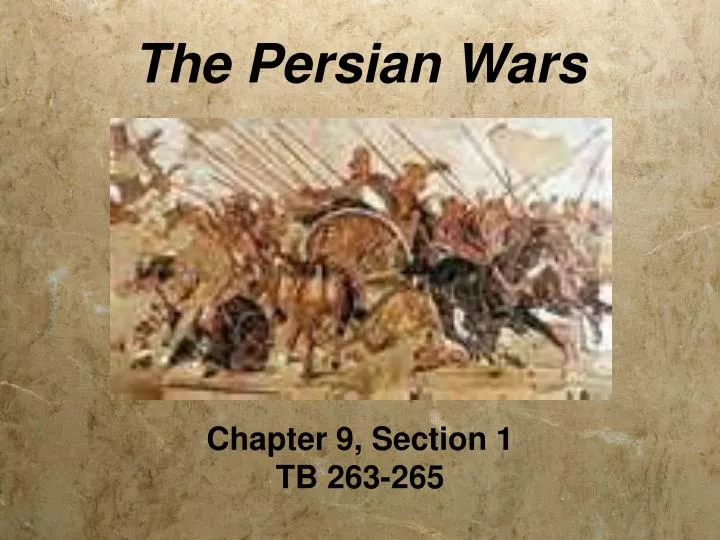 the persian wars chapter 9 section 1 tb 263 265