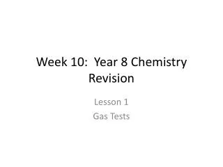 Week 10: Year 8 Chemistry Revision
