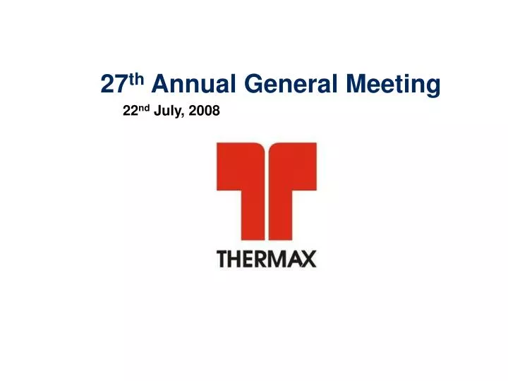 27 th annual general meeting