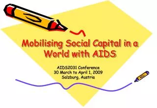 Mobilising Social Capital in a World with AIDS