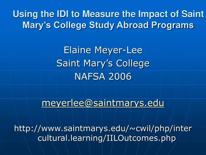 using the idi to measure the impact of saint mary s college study abroad programs