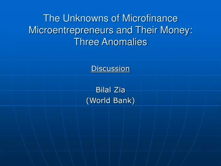 the unknowns of microfinance microentrepreneurs and their money three anomalies