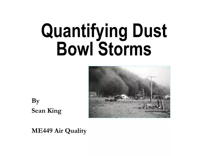quantifying dust bowl storms