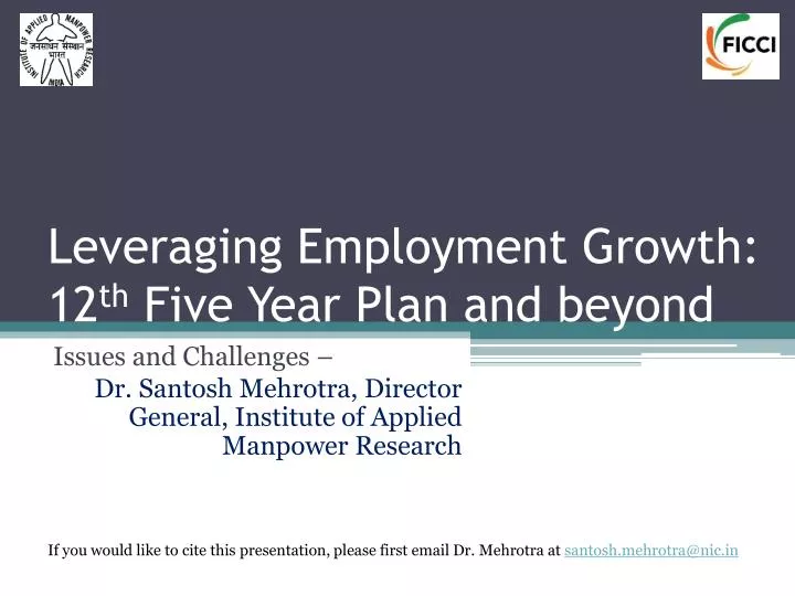 leveraging employment growth 12 th five year plan and beyond