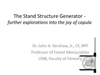 The Stand Structure Generator - further explorations into the joy of copula