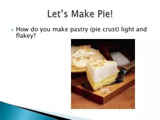 Let’s Make Pie!