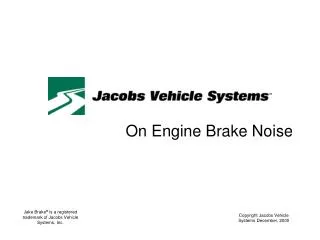 On Engine Brake Noise