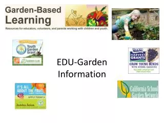 EDU-Garden Information