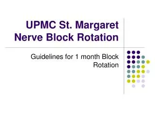 UPMC St. Margaret Nerve Block Rotation