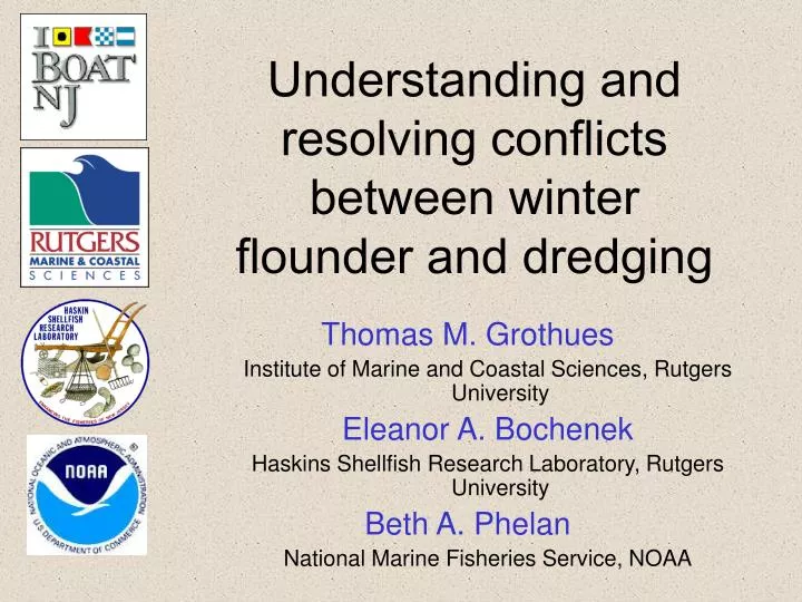 understanding and resolving conflicts between winter flounder and dredging