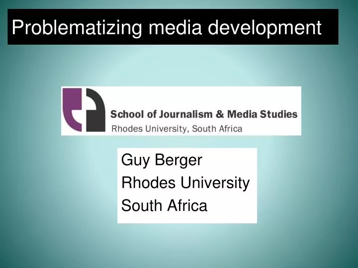 problematizing media development