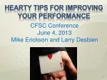 HEARTY TIPS FOR IMPROVING YOUR PERFORMANCE - slide 1