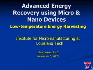 Advanced Energy Recovery using Micro &amp; Nano Devices