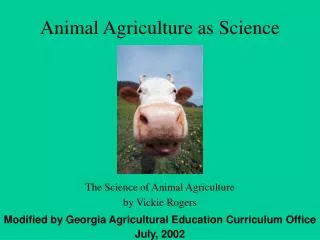 Animal Agriculture as Science