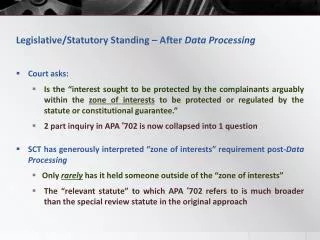 Legislative/Statutory Standing – After Data Processing