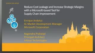 Reduce Cost Leakage and Increase Strategic Margins with a Microsoft-based Tool for Supply Chain Improvement