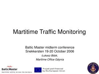 Martitime Traffic Monitoring