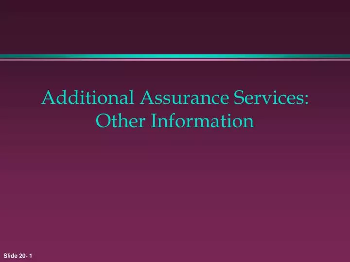 additional assurance services other information